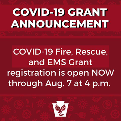 COVID-19 Crisis Fire Company & EMS Grant Program