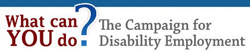 Campaign for Disability Employment