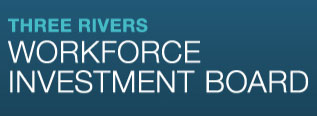 Three Rivers Workforce Investment Board (TRWIB)