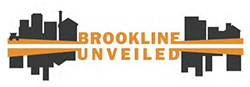Brookline Unveiled